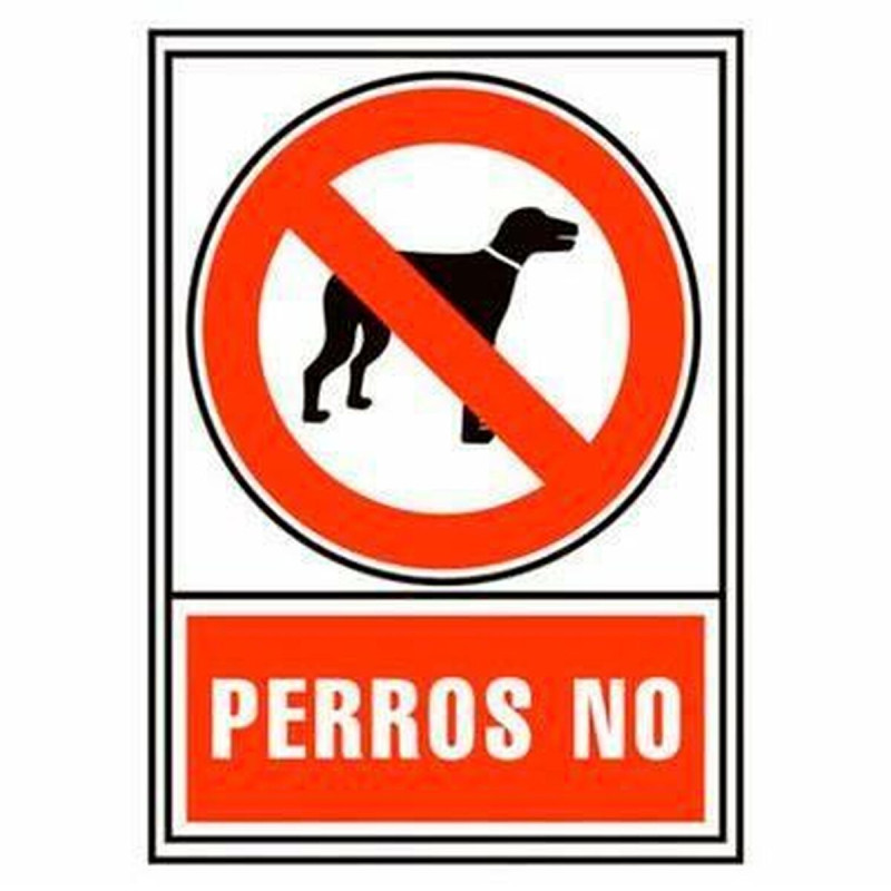 Cartel Archivo 2000 "PERROS NO" PVC 210 x 297 mm Cartel Archivo 2000 "PERROS NO" PVC 210 x 297 mm